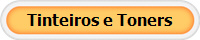 Tinteiros e Toners